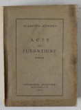 ACTE DE FUNDATIUNE -1932