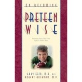 On Becoming Preteen Wise