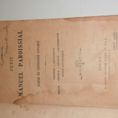 CARTE VECHE .BIBLIE ,PETIT MANUEL PARROSIAL- 1924 -A FLEURY