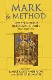 Mark &amp; Method: New Approaches in Biblical Studies