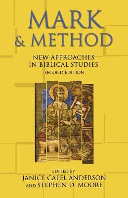 Mark &amp;amp; Method: New Approaches in Biblical Studies foto