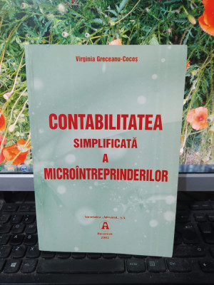 Contabilitatea simplificată a micro&amp;icirc;ntreprinderilor Greceanu-Cocoș Buc. 2002 187 foto