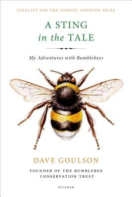 A Sting in the Tale: My Adventures with Bumblebees foto