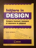 Robin Williams - Inițiere &icirc;n design: despre fonturi, culoare și așezare &icirc;n pagină