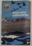 MIGRATIA ANIMALELOR de C. BOGOESCU , 1961