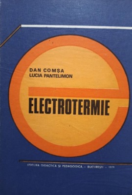 Dan Comsa - Electrotermie (Editia: 1979) foto