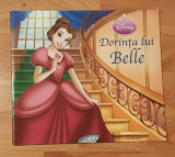 Dorinta lui Belle. Egmont, Disney Printese, 2008