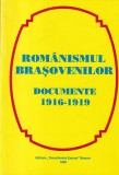 Romanismul brasovenilor: Documente 1916-1919