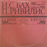 Vinil LP Chaconne Bourdons J.S. Bach, P. Rivilis - Melodia 1990 - Muzica Clasica 30cm