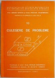 Matematica in gimnaziu si liceu, vol. III. 10 Culegere de probleme