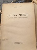 G. Banu - Igiena Muncii - Studiu de igiena si politica sociala