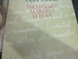 Carte &Icirc;nchinare Marelui Ștefan Victor Eftimiu 1975 Editura Ion Creanga