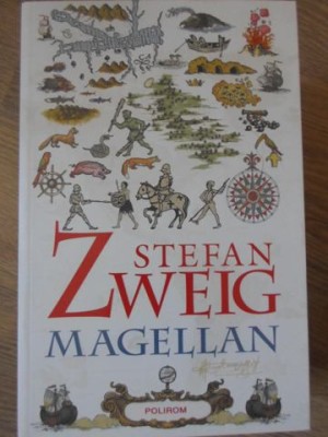 MAGELLAN. OMUL SI FAPTA SA-STEFAN ZWEIG foto