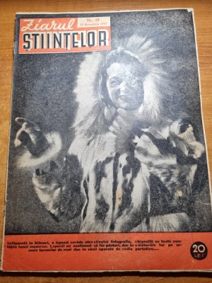 ziarul stiintelor 30 noiembrie 1943-astrologia,calatorie cu pluta pe bistrita foto