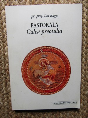 PASTORALA, CALEA PREOTULUI - ION BUGA foto