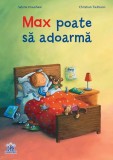 Cumpara ieftin Max Poate Să Adoarmă, Christian Tielmann - Editura DPH