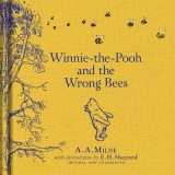 Winnie-The-Pooh and the Wrong Bees