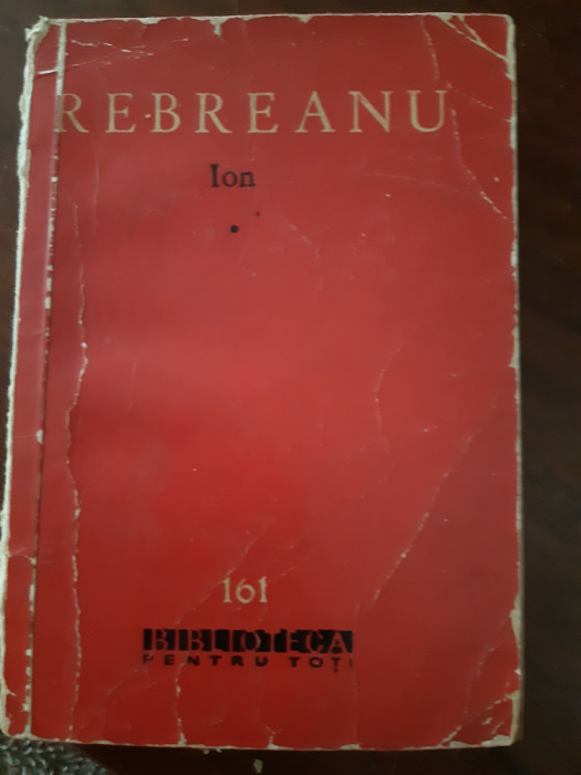 Ion vol.1-2 Liviu Rebreanu 1963