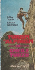 Mihai Vasile - Turism si alpinism in Cheile Turzii