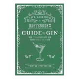 Cumpara ieftin The Curious Bartender's Guide To Gin: How To Appre(...)