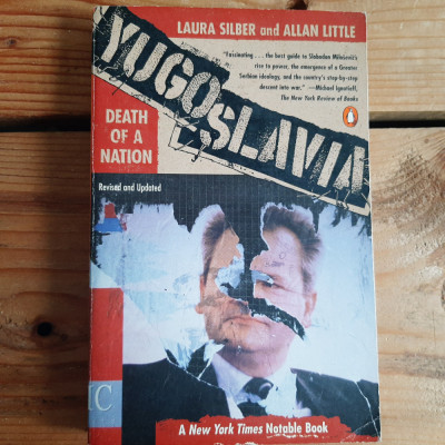 Yugoslavia, death of a nation (Laura Silber, Allan Little, ed. 1997) foto