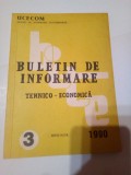 BULETIN DE INFORMARE TEHNICO-ECONOMICA