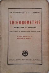 Trigonometrie pentru clasa VI-a secundara - Gh. Dumitrescu, Al. Andronic