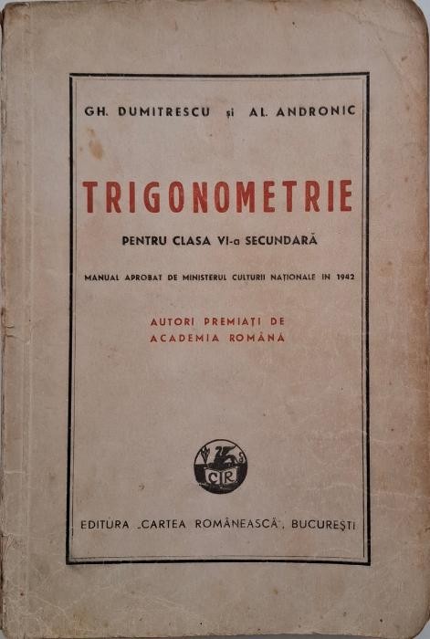 Trigonometrie pentru clasa VI-a secundara - Gh. Dumitrescu, Al. Andronic