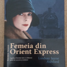 Femeia din Orient Express - Lindsay Jayne Ashford