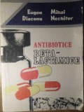 ANTIBIOTICE BETA-LACTAMICE-EUGEN DIACONU, MIHAI NECHIFOR-235089