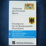 GRUNDGESETZ FUR DIE BUNDESREPUBLIK DEUTSCHLAND - VERFASSUNG DES FREISTAATES