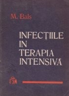 Infectiile in terapia intesiva - Cauze. Prevenire. Tratament foto
