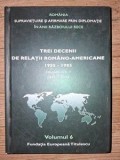 Trei decenii de la relatii romano-americane (1955-1985) 6 - Nicolae Ecobescu, Constantin Moraru