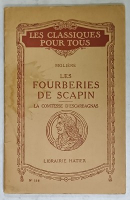 LES FOURBERIES DE SCAPIN / LA COMTESSE D &amp;#039;ESCARBAGNAS par MOLIERE , 1926 foto