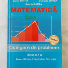 M. Burtea G. Burtea - Matematica - Manual pentru clasa a X-a - Trunchi comun Curriculum diferentiat