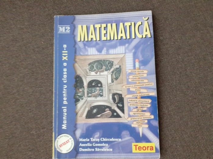 Maria Taras Chirculescu - Matematica, manual pentru clasa a XII-a, M2