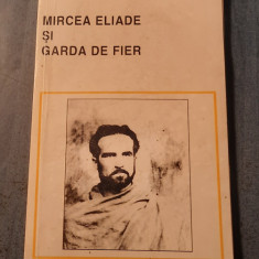 Mircea Eliade si Garda de fier Claudio Mutti