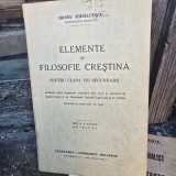 Elemente de Filosofie Crestina pentru clasa VIII secundara - Irineu Mihalcescu