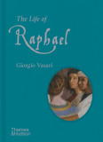 Life of Raphael | Giorgio Vasari
