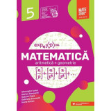 Matematica. Algebra, geometrie. Clasa a 5-a. 2023 Standard - Anton Ioana, Iurea Gheorghe, Popa Gabriel, Zanoschi Adrian, Paralela 45