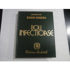 BOLI INFECTIOASE - ILEANA REBEDEA