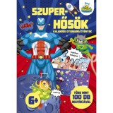 Szuperhős&ouml;k - kalandos gyerekrejtv&eacute;nyek