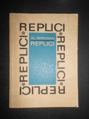Alexandru Mirodan - Replici sau de dincolo de fileu (1969) foto