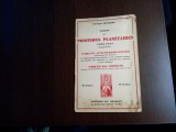 TABELES DES POSITIONS PLANETAIRES 1936-1937 - TABELES D`INTERPOLATION - TABELES DES ASPECTS - Georges Muchery - Editions du Chariot, Paris, 1936, Alta editura