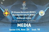 Acreditare Media FCSB v Manchester City 16.08.2016 UEFA Champions League