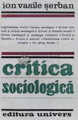 Critica sociologica - Ion Vasile Serban (N69) foto