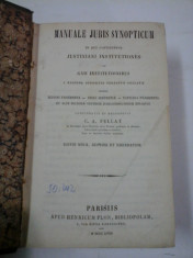 MANUALE JURIS SYNOPTICUM IN QUO CONTINENTUR JUSTINIANI INSTITUTIONES - C.A. PELLAT foto