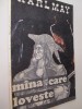 Mana care loveste - Karl May