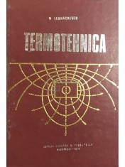 N. Leonachescu - Termotehnica (Editia: 1974) foto