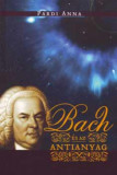 Bach &eacute;s az antianyag - Pardi Anna